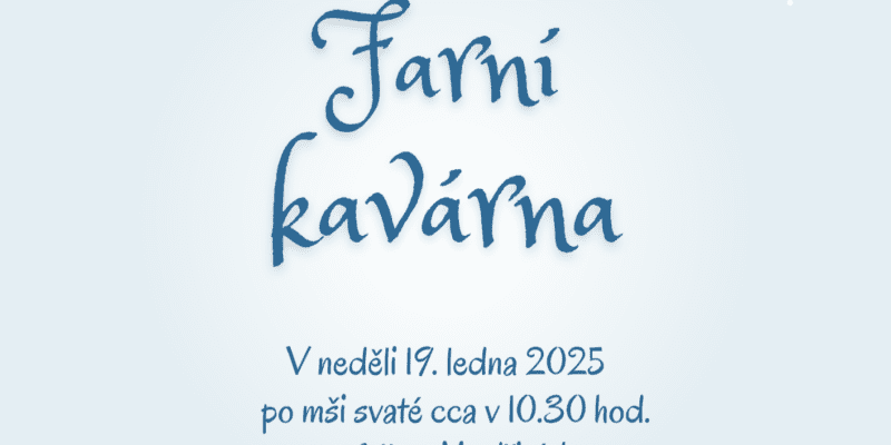 Farní kavárna v lednu